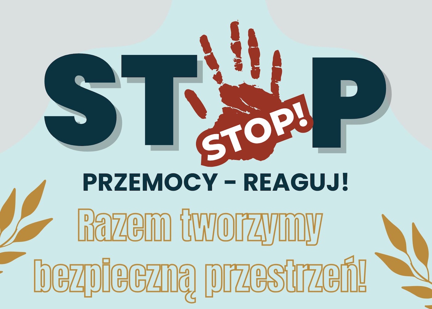 Plakat promocyjny akcji Stop przemocy