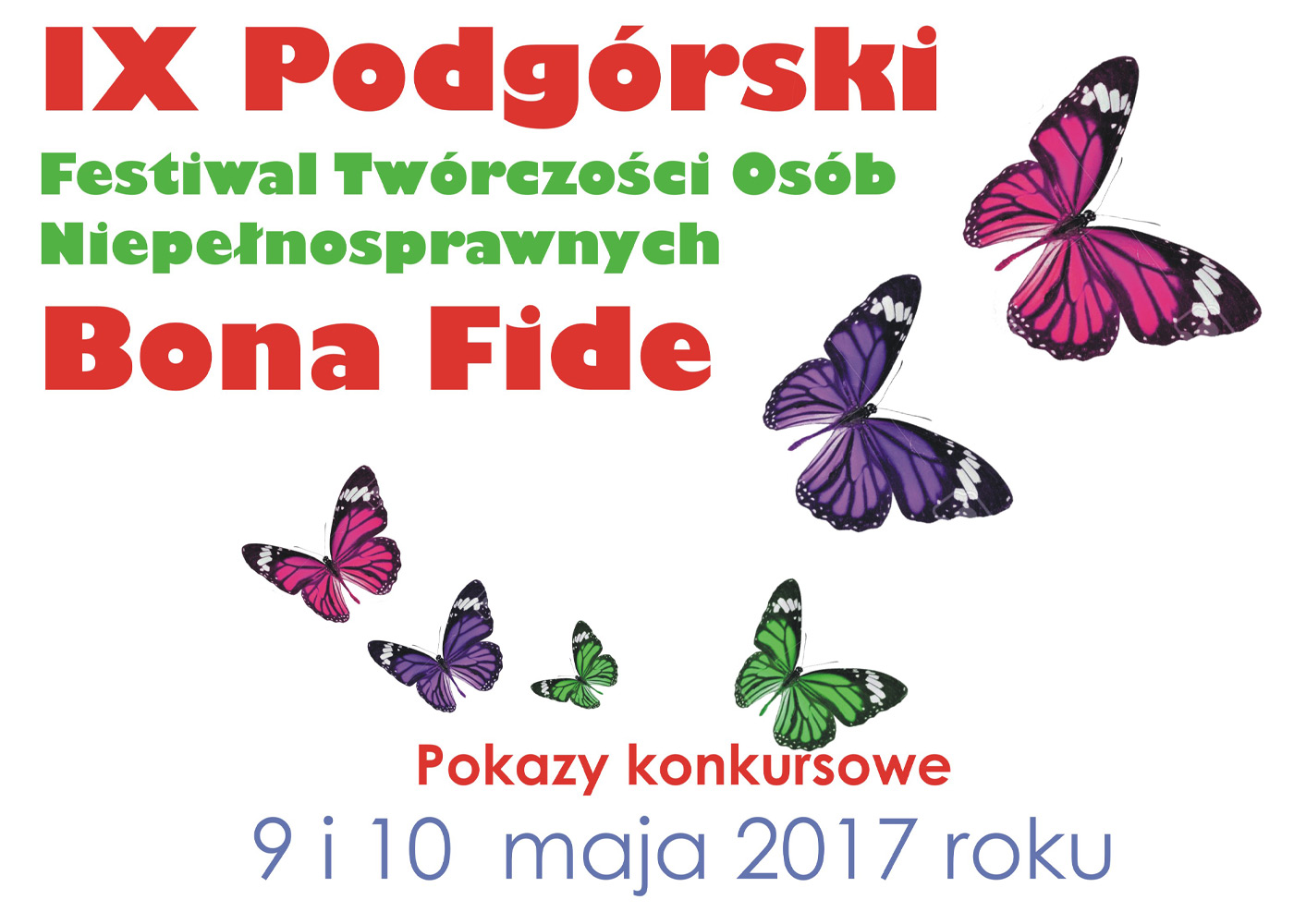 Plakat ilustrujący informację o IX edycji Festiwalu.