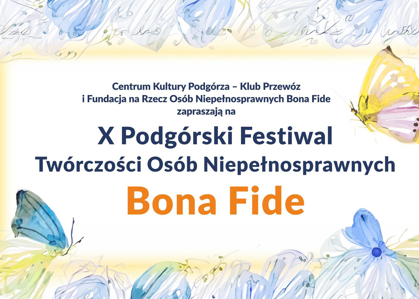 Plakat ilustrujący informację o X edycji Festiwalu.